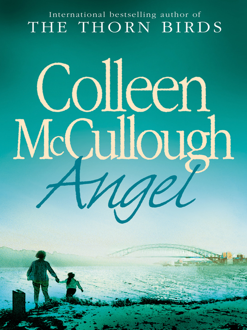 Title details for Angel by Colleen McCullough - Wait list